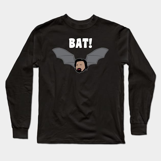 BAT! Long Sleeve T-Shirt by brocastunited@gmail.com